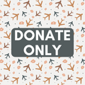 Donate Only