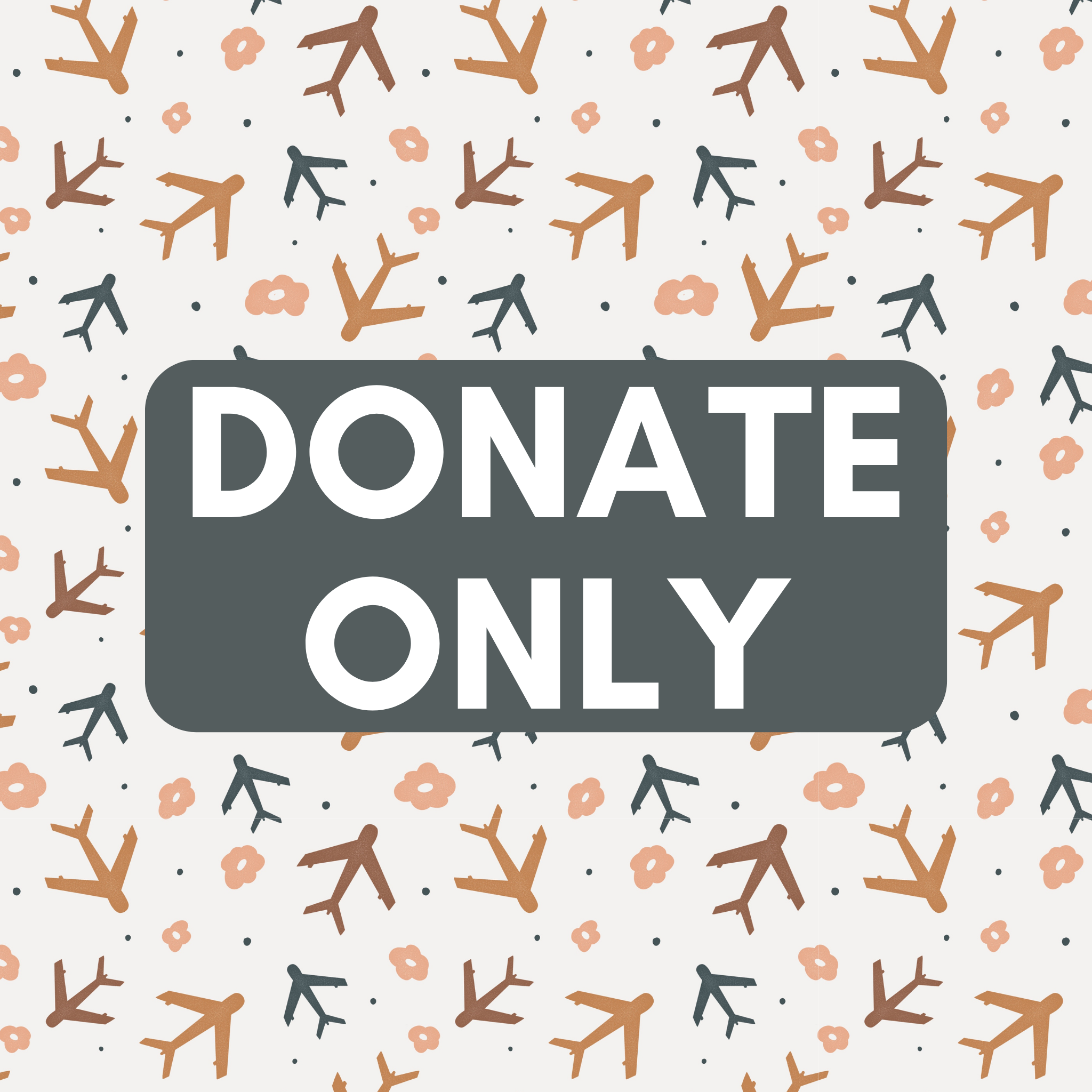 Donate Only